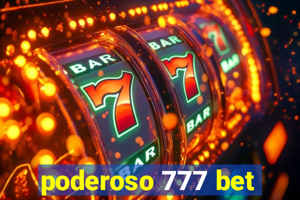 poderoso 777 bet