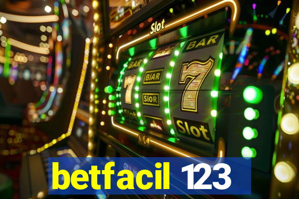 betfacil 123