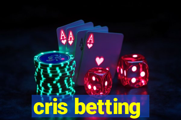 cris betting