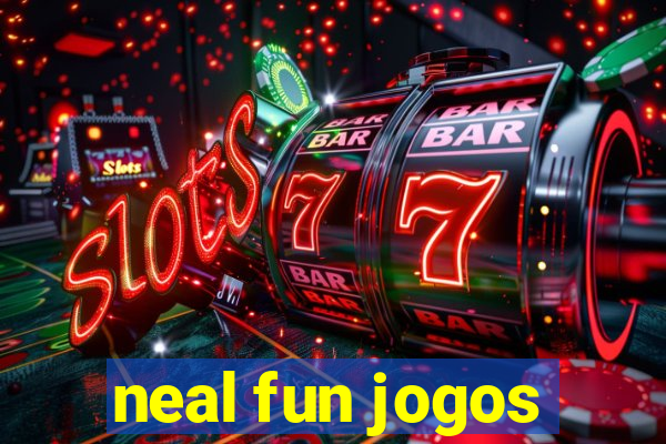 neal fun jogos