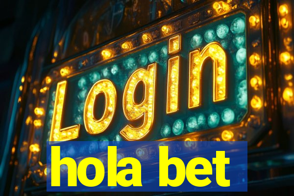 hola bet