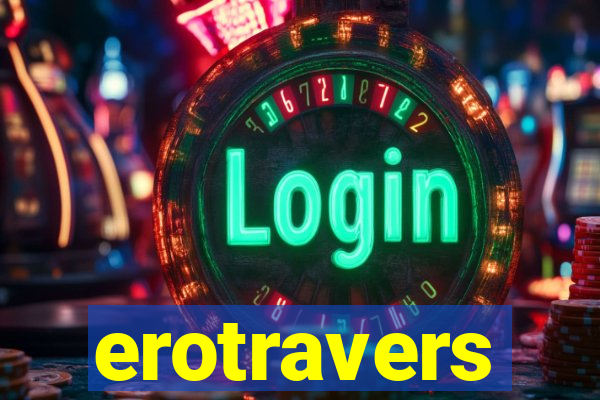 erotravers