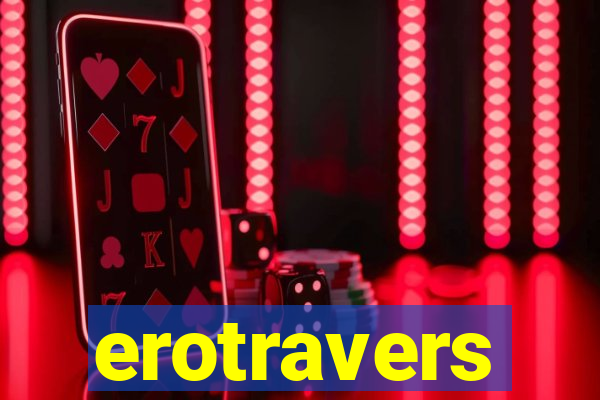 erotravers