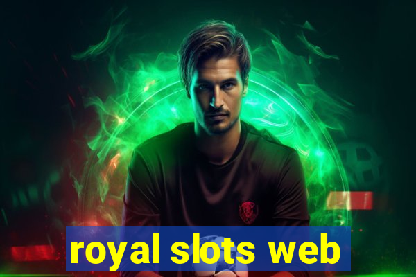 royal slots web