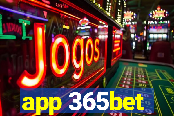 app 365bet