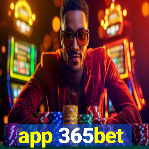 app 365bet