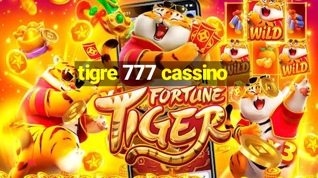 tigre 777 cassino