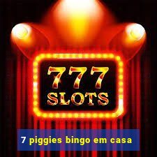 7 piggies bingo em casa