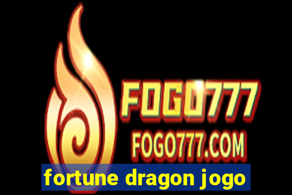 fortune dragon jogo