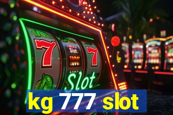 kg 777 slot