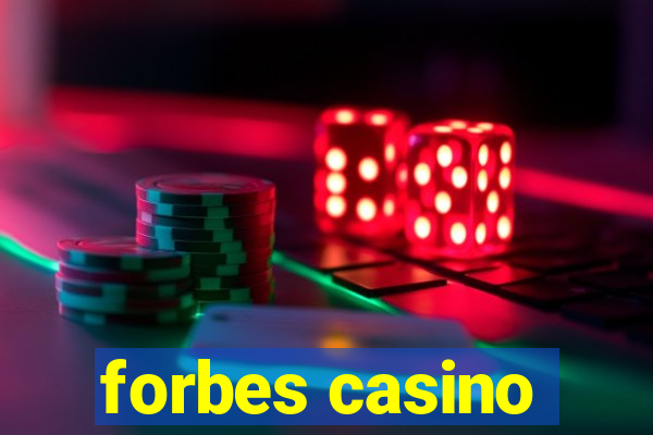 forbes casino