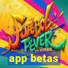 app betas