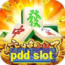 pdd slot