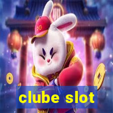 clube slot