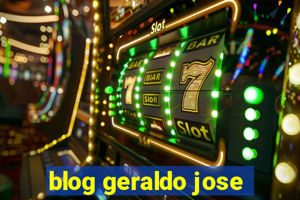 blog geraldo jose