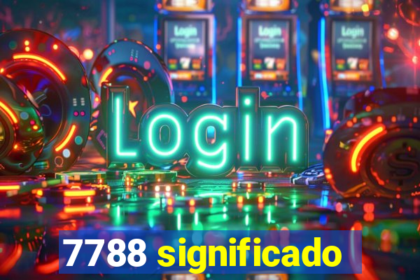 7788 significado