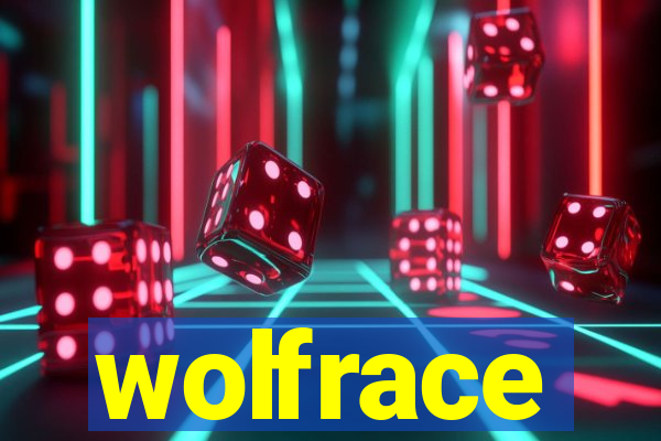 wolfrace