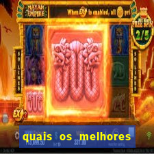 quais os melhores jogos de aposta