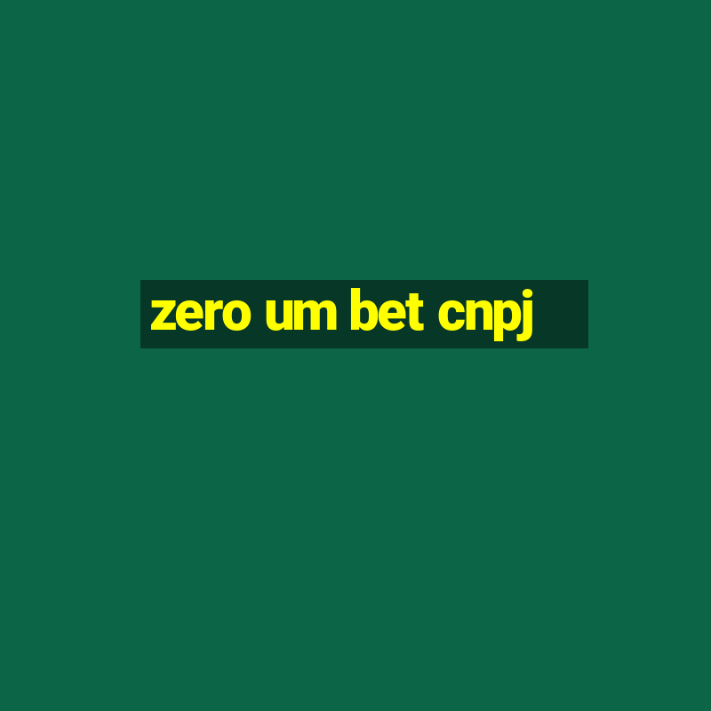 zero um bet cnpj