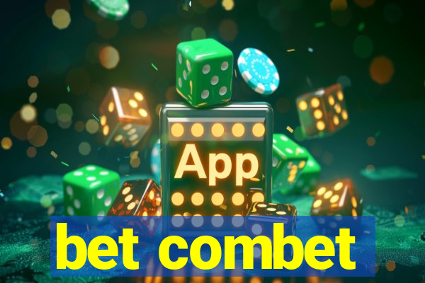 bet combet