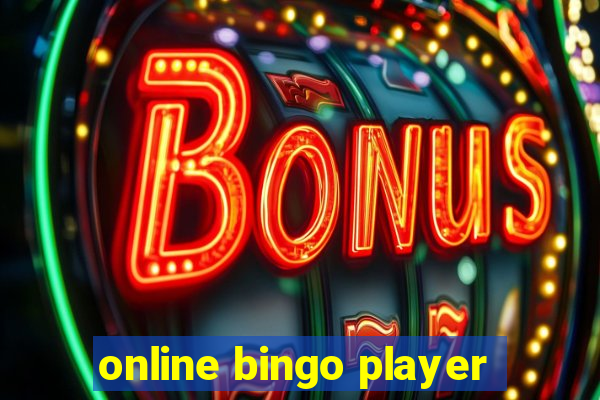 online bingo player