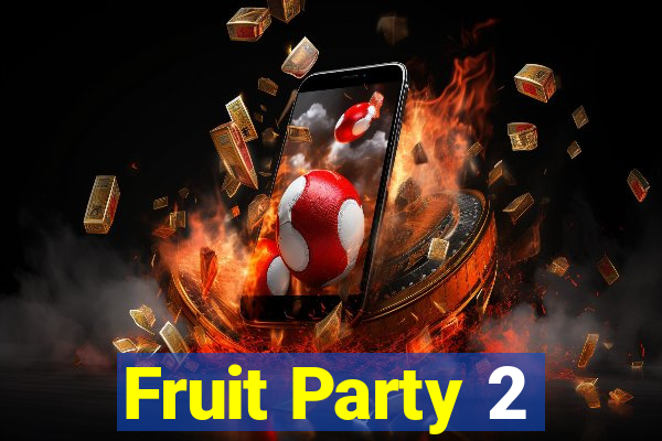 Fruit Party 2