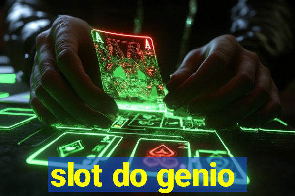 slot do genio