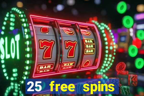 25 free spins casino no deposit