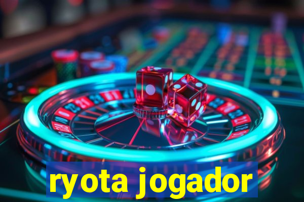 ryota jogador