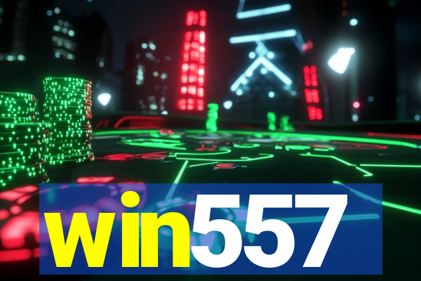 win557