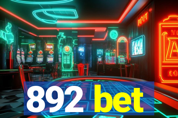 892 bet