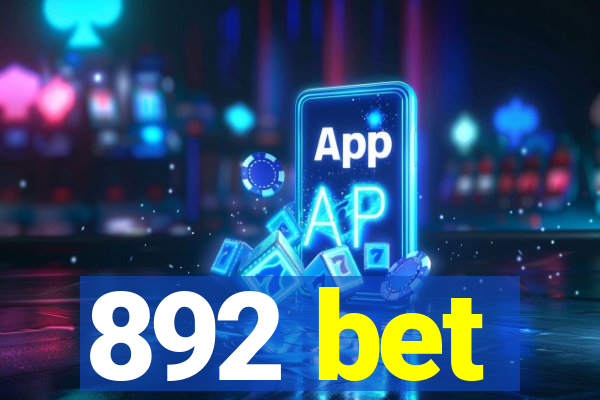 892 bet