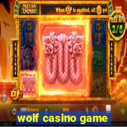 wolf casino game