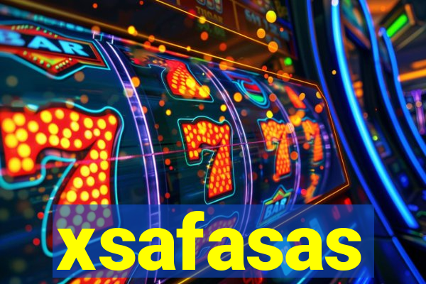 xsafasas