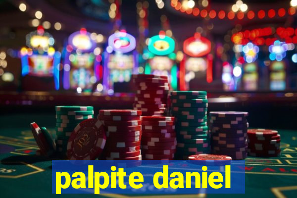 palpite daniel