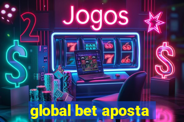 global bet aposta