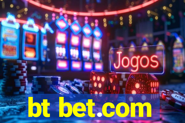 bt bet.com