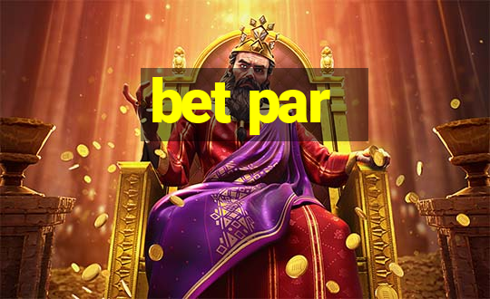 bet par