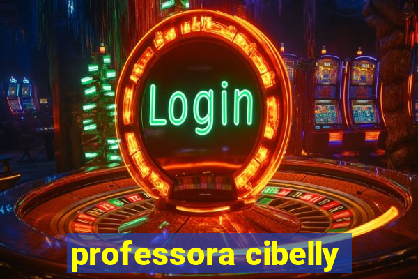 professora cibelly