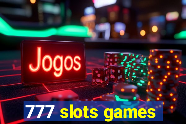 777 slots games