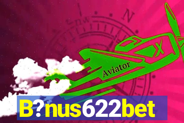 B?nus622bet