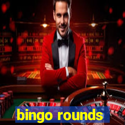 bingo rounds