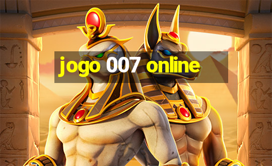 jogo 007 online