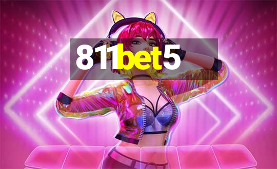 811bet5