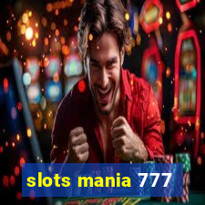 slots mania 777