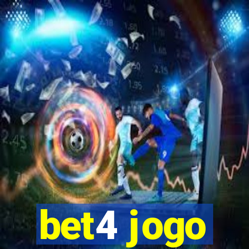 bet4 jogo