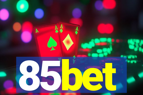 85bet