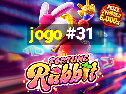 jogo #31