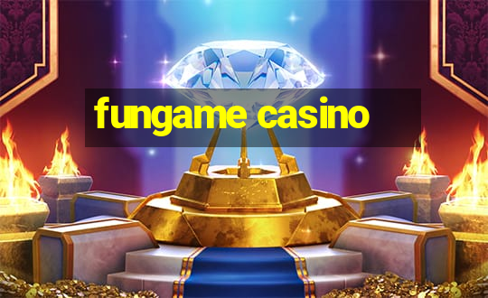 fungame casino