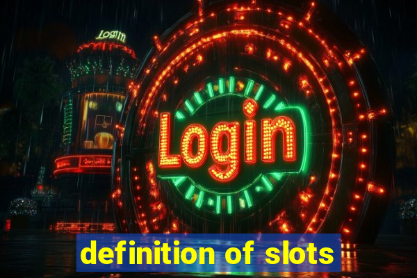 definition of slots